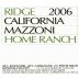 Ridge Mazzoni Home Ranch Zinfandel 2006 Front Label