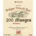 Bodegas Vinicola Real 200 Monges Reserva 2010 Front Label