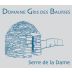 Gris des Bauries Serre de la Dame 2016 Front Label