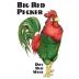 Maize Valley Winery Big Red Pecker 2011 Front Label
