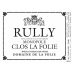 Domaine de la Folie Rully Clos la Folie 2021 Front Label