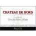 Maison Brotte Laudun Chateau de Bord 2016 Front Label