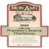 Mon Ami Winery Proprietor's Reserv Chardonnay 2002 Front Label