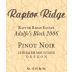Raptor Ridge Adalfo's Block Pinot Noir 2006 Front Label