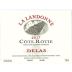 Delas Cote Rotie La Landonne 2017 Front Label
