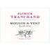 Domaine Patrick Tranchand Moulin-a-Vent 2017 Front Label