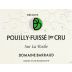 Daniel & Julien Barraud Pouilly-Fuisse Sur La Roche Premier Cru 2022 Front Label