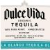 Dulce Vida Organic Blanco Tequila Front Label