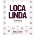 Loca Linda Torrontes (1 Liter) 2018 Front Label