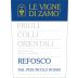 Le Vigne di Zamo Refosco dal Peduncolo Rosso 2017 Front Label