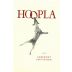 Hoopla California Cabernet Sauvignon 2018 Front Label