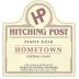 Hitching Post Hometown Pinot Noir 2020 Front Label