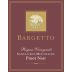 Bargetto Regan Vineyard Reserve Pinot Noir 2023 Front Label