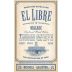 Revolution Wine Company El Libre Malbec 2017 Front Label