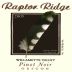 Raptor Ridge Willamette Valley Pinot Noir 2005 Front Label