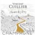 Vincent Cuillier Chemin des Rois Brut Nature 2022 Front Label