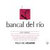 Pago Del Vicario Bancal del Rio 2017 Front Label