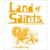 Land of Saints Chardonnay 2021 Front Label