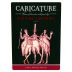 Caricature Old Vine Zinfandel 2017 Front Label