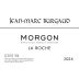 Jean-Marc Burgaud Morgon La Roche 2024 Front Label