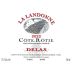 Delas Cote Rotie La Landonne 2022 Front Label