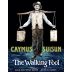 Caymus-Suisun The Walking Fool 2020 Front Label