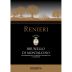 Renieri Brunello di Montalcino Riserva 2016 Front Label
