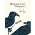 Dancing Crow Vineyards Sauvignon Blanc 2021 Front Label