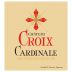 Chateau Croix Cardinal 2016 Front Label