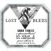 Lost Blues Good Fences 2015 Front Label