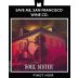 Save Me, San Francisco Soul Sister Pinot Noir 2017 Front Label
