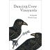 Dancing Crow Vineyards Zinfandel 2021 Front Label