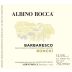 Albino Rocca Barbaresco Ronchi 2017 Front Label