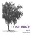 Lone Birch Wines Syrah 2014 Front Label