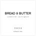 Bread & Butter Cabernet Sauvignon 2023 Front Label