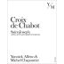 Yannick Alleno & Michel Chapoutier Saint-Joseph Croix de Chabot 2019 Front Label