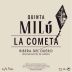 Quinta de Milu La Cometa 2020 Front Label
