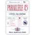 Jaboulet Cotes du Rhone Parallele 45 Rouge 2021 Front Label