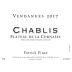 Patrick Piuze Chablis Plateau de la Cornasse 2017 Front Label