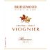 Bridlewood Reserve Viognier 2005 Front Label