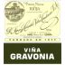 R. Lopez de Heredia Vina Gravonia Crianza Blanco 2015 Front Label