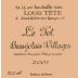 Domaine Louis Tete Beaujolais Villages Le Pot 2001 Front Label