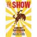 Three Thieves The Show Cabernet Sauvignon 2011 Front Label