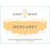 Albert Bichot Mercurey 2021 Front Label
