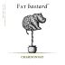 Fat Bastard Chardonnay 2017 Front Label