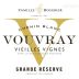 Famille Bougrier Vouvray V Grande Reserve Vieilles Vignes 2016 Front Label