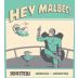 Matias Riccitelli Wines Hey Malbec 2022 Front Label