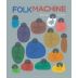Folk Machine White Light 2022 Front Label
