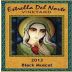 Estrella Del Norte Vineyard Black Muscat 2013 Front Label