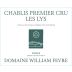 William Fevre Chablis Les Lys Premier Cru 2024 Front Label